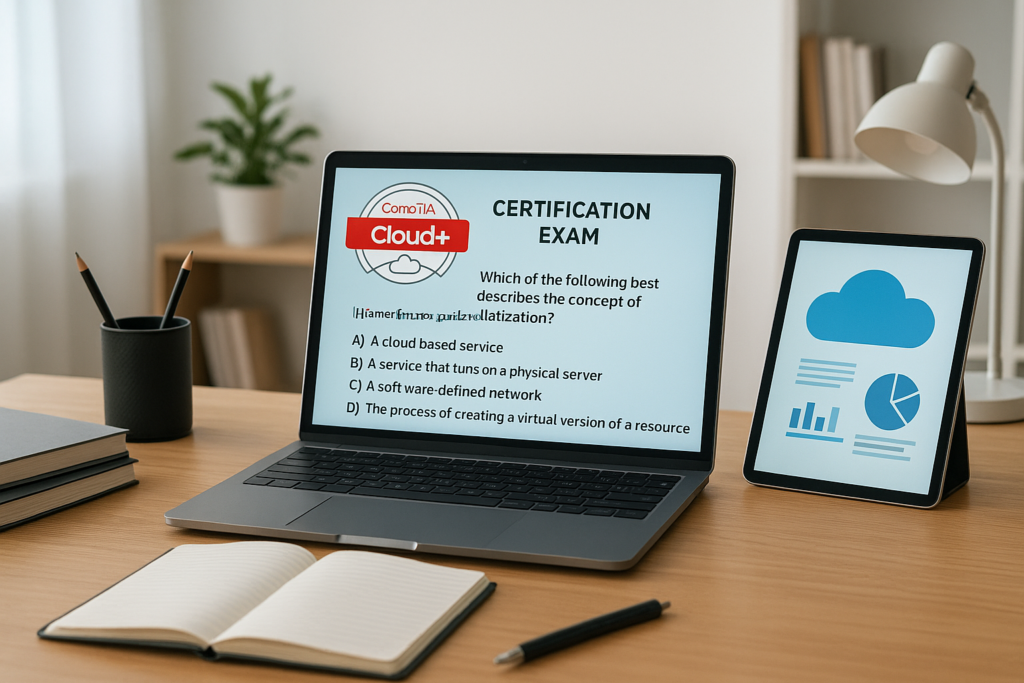 CompTIA Cloud+ ce Certification study guide 2026 workspace with digital resources